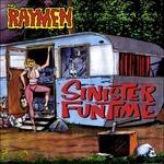 Sinister Funtime - Vinile LP di Raymen