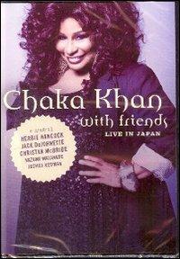Chaka Khan. With Friends. Live in Japan (DVD) - DVD di Chaka Khan