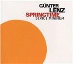 Springtime Strict Minimum - CD Audio di Gunter Lenz