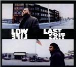Low Life - Last Exit