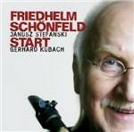 Start - CD Audio di Friedhelm Schönfeld
