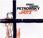 Ein Nachmittag in Peitz - CD Audio di Ernst Ludwig Petrowski