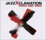 Odds and Ends - CD Audio di JazzXclamation