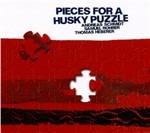 Pieces for a Husky Puzzle