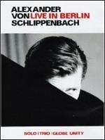 Alexander Von Schlippenbach. Live in Berlin (DVD)