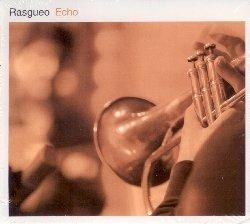 Echo - CD Audio di Rasgueo