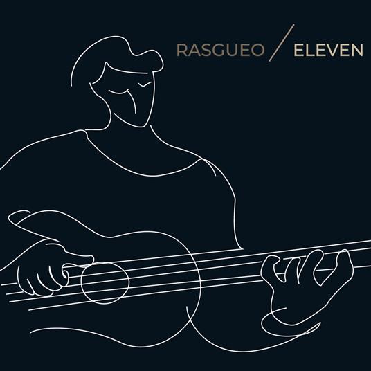 Eleven - CD Audio di Rasgueo