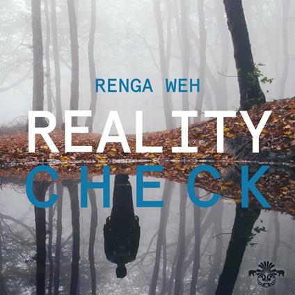 Reality Check - CD Audio di Renga Weh