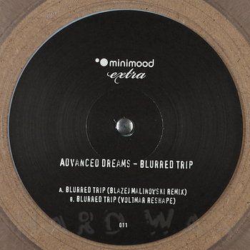 Blurred Trip - Vinile LP di Advanced Dreams