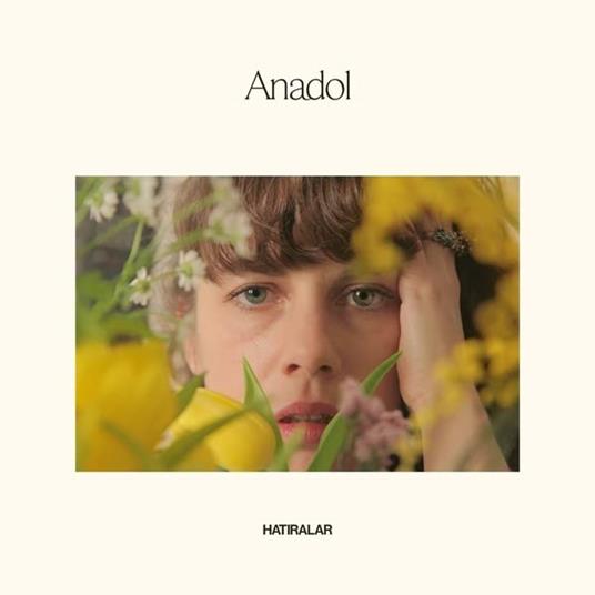 Hatiralar - Vinile LP di Anadol