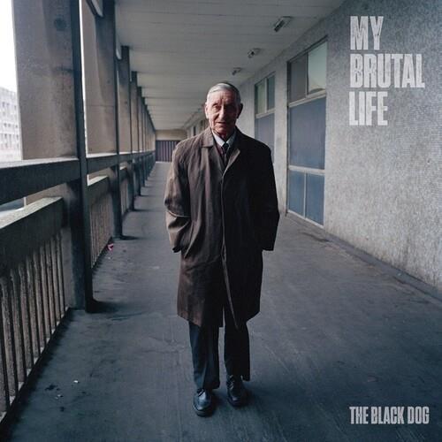My Brutal Life - CD Audio di Black Dog