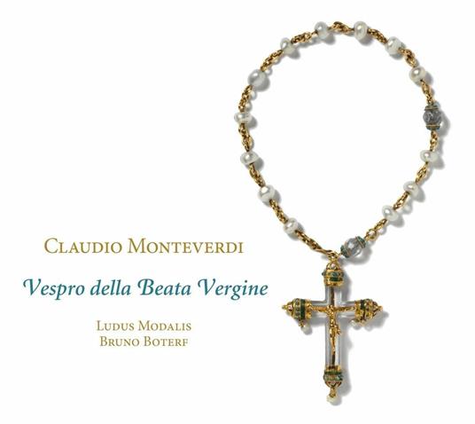 Vespro della beata Vergine - CD Audio di Claudio Monteverdi