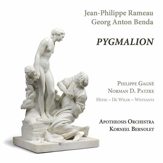Pygmalion - CD Audio di Jean-Philippe Rameau,Georg Anton Benda,Philippe Gagné,Norman D. Patzke,Apotheosis Orchestra,Korneel Bernolet