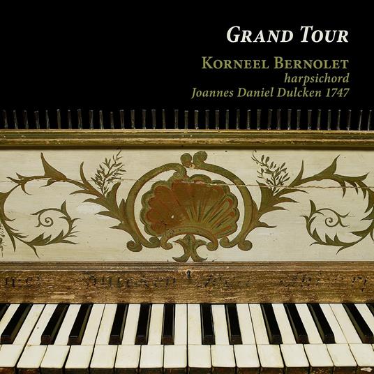 Grand Tour - CD Audio di Korneel Bernolet