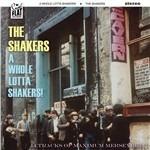 A Whole Lotta Shakers! - Vinile LP di Shakers