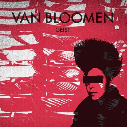 Geist - CD Audio di Van Bloomen