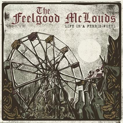 Life On A Ferris Wheel - Vinile LP di Feelgood Mclouds