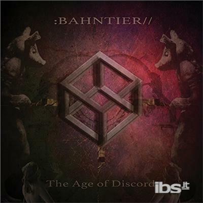 The Age of Discord - Vinile LP di Bahntier