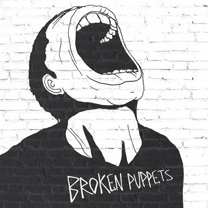 Broken Puppets - Vinile LP di Ancient Astronauts