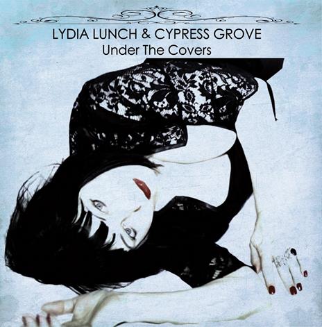 Under the Covers - Vinile LP di Lydia Lunch