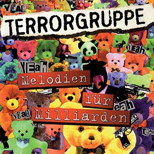 Melodien Fur Milliarden - CD Audio di Terrorgruppe