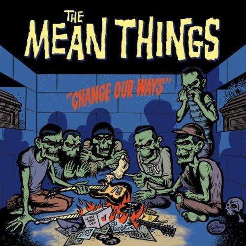 Change Our Ways - Vinile LP di Mean Things