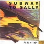 1994 - CD Audio di Subway to Sally