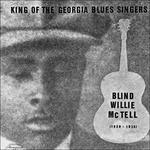 King of the Georgia Blues - Vinile LP di Blind Willie McTell