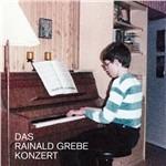 Das Rainald Grebe Konzert - CD Audio di Rainald Grebe
