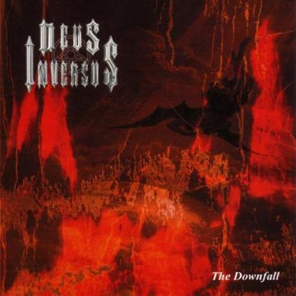 The Downfall - CD Audio di Deus Inversus