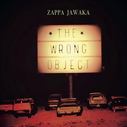 Zappa Jawaka - CD Audio di Wrong Object