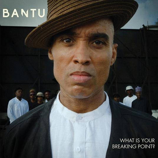 What Is Your Breaking Point ? - CD Audio di Bantu