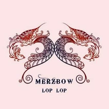 Lop Lop - CD Audio di Merzbow