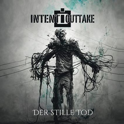 Der Stille Tod - CD Audio di Intent:Outtake
