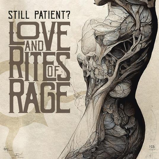 Love And Rites Of Rage (Red Edition) - Vinile LP di Still Patient?
