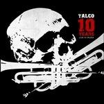 10 Years. Live in Iruna - Vinile LP di Talco
