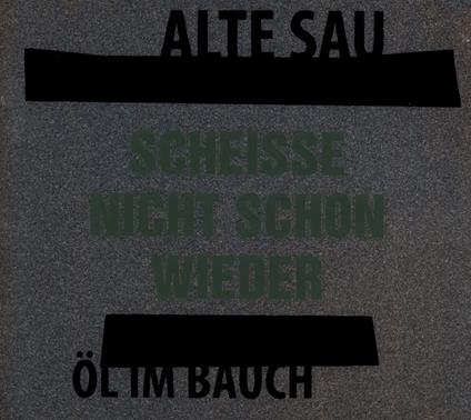 Ol Im Bauch - Vinile LP di Alte Sau