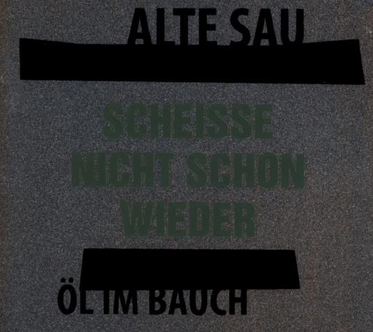 Ol Im Bauch - Vinile LP di Alte Sau