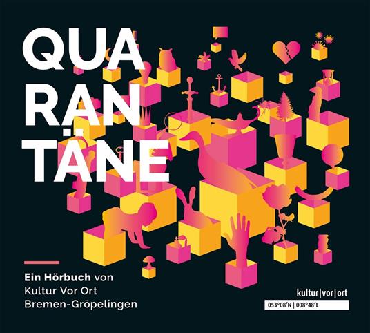 Quarantane Eine Geschichte Voller Geschichten - CD Audio