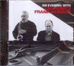 An Evening With Lee Konitz & Frank Wunsch - CD Audio di Lee Konitz,Frank Wunsch