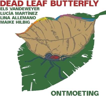 Ontmoeting - CD Audio di Dead Leaf Butterfly