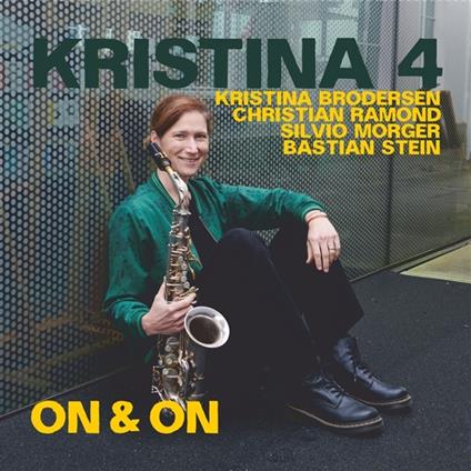 On & On - CD Audio di Kristina 4