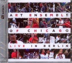 Live in Berlin - CD Audio di Art Ensemble of Chicago