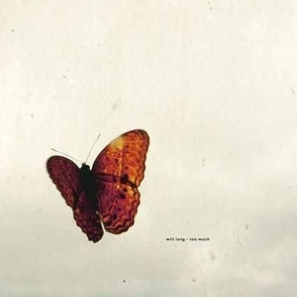 Too Much - Vinile LP di Will Long