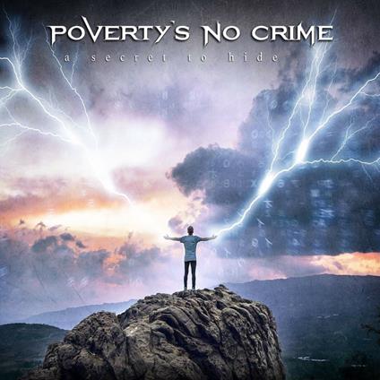 A Secret to Hide - CD Audio di Poverty's No Crime