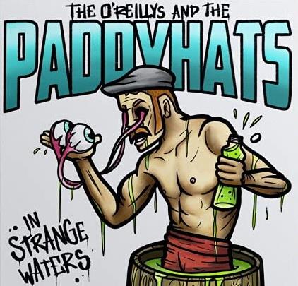 In Strange Waters (White Vinyl) - Vinile LP di O'Reillys and the Paddyhats
