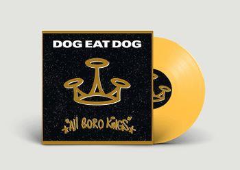 All Boro Kings (Yellow Transparent Vinyl) - Vinile LP di Dog Eat Dog