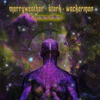 Cosmic Affect - CD Audio di Merryweather Stark Wackerman