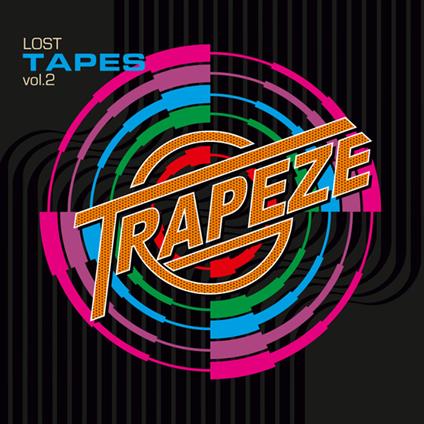 Lost Tapes Vol.2 - CD Audio di Trapeze