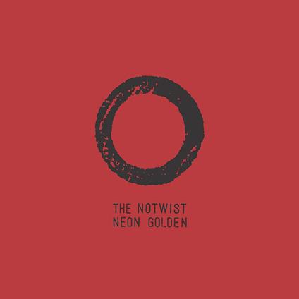 Neon Golden - CD Audio di Notwist